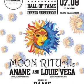 AUG 7, MOON RITUAL WITH ANANE & LOUIE VEGA, DESIGUAL RIMINI