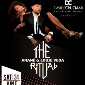 JUNE 24 THE RITUAL WITH ANANÉ & LOUIE VEGA at YACHTING CLUB (Taranto,ITA)