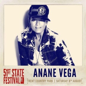AUGUST 5 ANANÉ at 51 STATE FESTIVAL (LONDON)