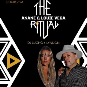 Dec 11 “The Ritual with Anané & Louie Vega” Edge Collective (St.Petersburg,FL)