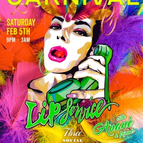 February 5 Anané Presents Lip Service with Anané & Friends at Number 3 Social (Miami)