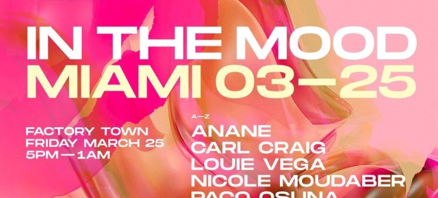 March 25 Anané at In The Mood, Factory Town (Miami)