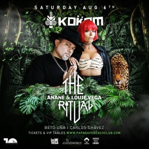 August 6 The Ritual with Anané & Louie Vega at Papagayo (Tenerife)
