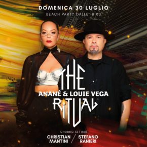 July 30 The Ritual with Anané & Louie Vega at Bolla Mare (Roseto degli Abruzzi, Italy)