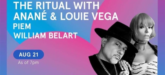 August 21 The Ritual with Anané & Louie Vega at W Barcelona