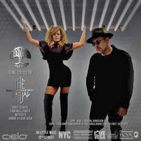 JUNE 20 THE RITUAL with ANANÉ & LOUIE VEGA AT CIELO (New York)