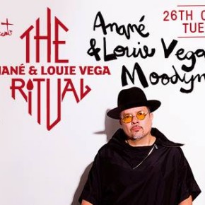 JUNE 26 THE RITUAL with ANANÉ & LOUIE VEGA and Guest MOODYMANN AT HEART (Ibiza)