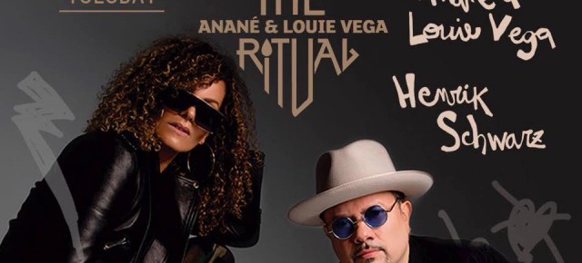 JULY 3 THE RITUAL with ANANÉ & LOUIE VEGA and Guest HENRIK SCHWARZ (Live) AT HEART (Ibiza)