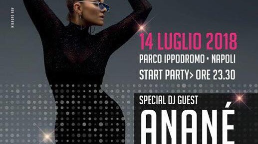 JULY 14 ANANÉ AT LA MAMADA (Naples, Italy)