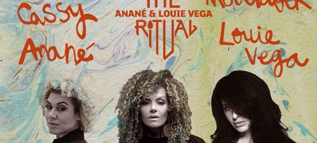 AUGUST 7 THE FORCE IS FEMALE AT THE RITUAL with ANANÉ & LOUIE VEGA, HEART (Ibiza)