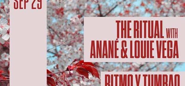 SEPTEMBER 29 THE RITUAL with ANANÉ & LOUIE VEGA AT THE ROOF (Brooklyn, NYC)