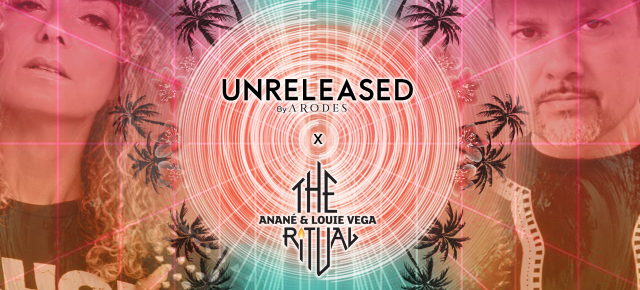 May 20 The Ritual with Anané & Louie Vega at Astra "Unreleased" (Miami)