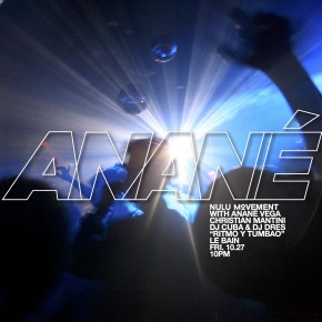 October 27 ANANÉ VEGA presents NULU MOVEMENT at Le Bain (New York City)
