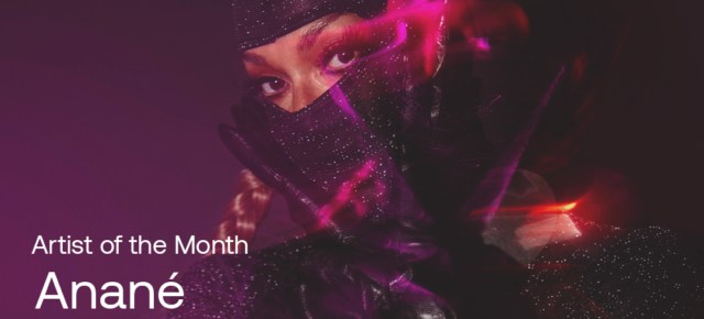 Anané Artist Of The Month on Beatport