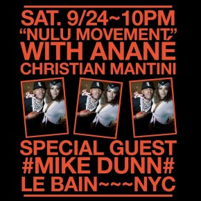 September 24 Anané Presents Nulu Movement at Le Bain (New York)