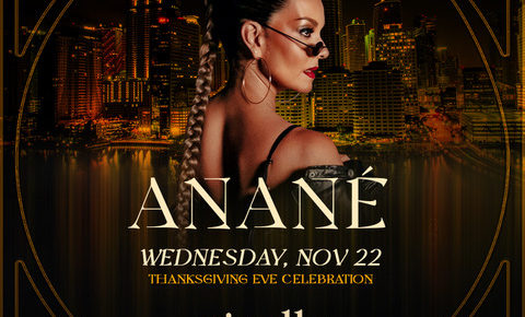 November 22 Anané at Giselle (Miami) 