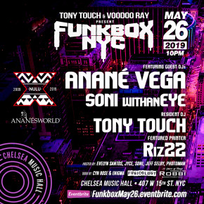 May 26 Anané at FunkBox NYC 2019 “10 Years Of Nulu Music”