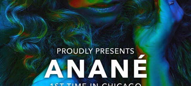 Oct 6 Anané at Renaissance (Bronzeville, Chicago)