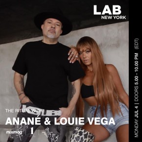 July 4 The Ritual with Anané & Louie Vega at Lab New York with Mixmag