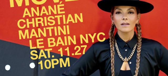 November 27 Anané Presents Nulu Movement Relaunch Party at Le Bain (New York)