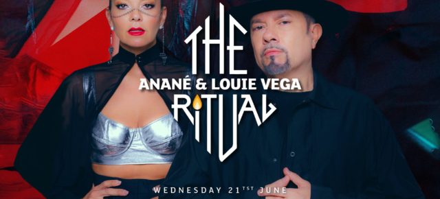 June 21 The Ritual with Anané & Louie Vega at Chinois (Ibiza)