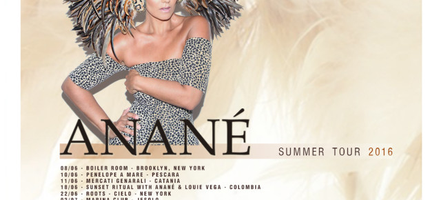 ANANÉ VEGA SUMMER TOUR 2016