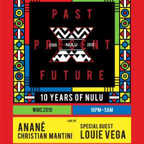 March 29 Anané Presents 10 Years Of Nulu Music at 5TH Miami (Wynwood)