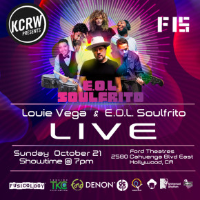 Sunday October 21 EOL Soulfrito Live at Ford Theatres (Hollywood, CA)