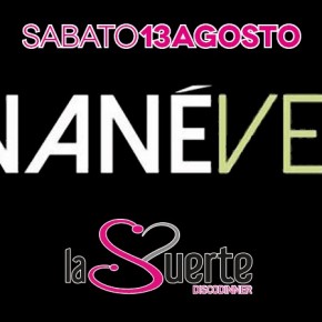 AUGUST 13 ANANÉ VEGA AT LA SUERTE, (Palinuro, ITA)