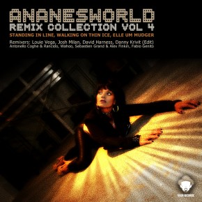ANANESWORLD REMIX COLLECTION VOL 4 (STANDING IN LINE, WALKING ON THIN ICE, ELLE UM MUDGER)