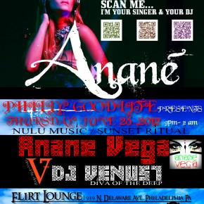 JUNE 28 ANANE @ FLIRT CLUB, PHILADELPHIA
