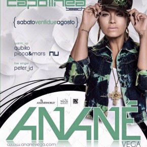 AUGUST 22 ANANÉ VEGA at CAPOLINEA (Manfredonia)