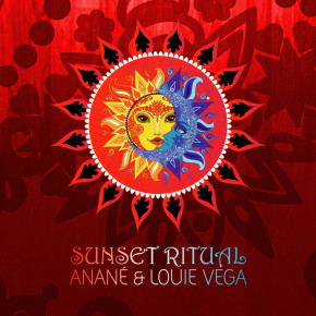 Sunset Ritual Compilation selected and mixed by Anane & Louie Vega